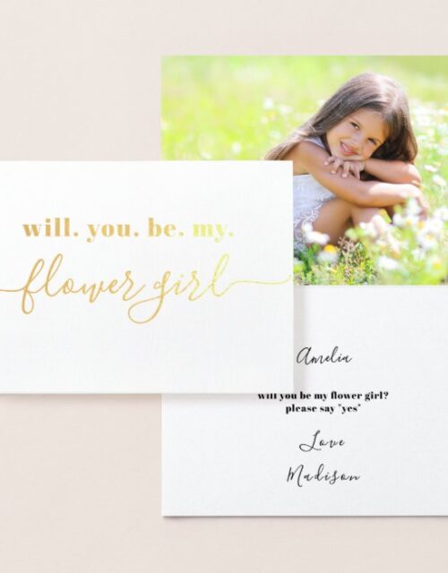 Be My Flower Girl - Photo Inside - Modern Gold Foil Card