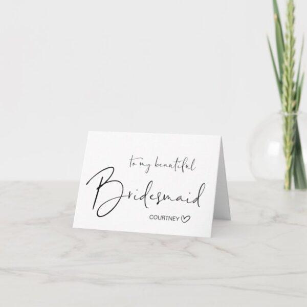 Beautiful Bridesmaid Thank You Gift From Bride Card