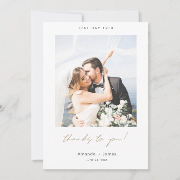 Best Day Ever Thanks to You! Gold Photo Wedding Thank You Card