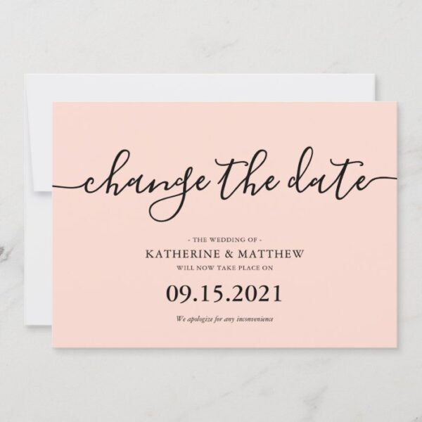 Blush Pink Typography Change the Date Wedding Save The Date