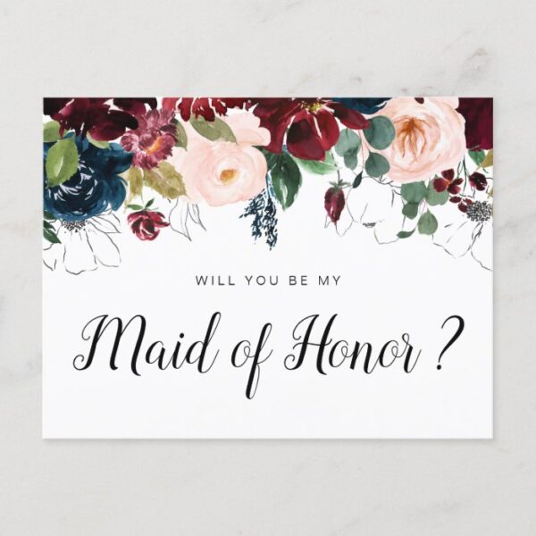 burgundy floral will you be my Maid of Honor card