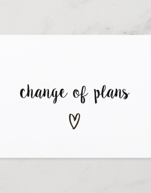 Change of Plans Black and White Heart Postponed Announcement Postcard