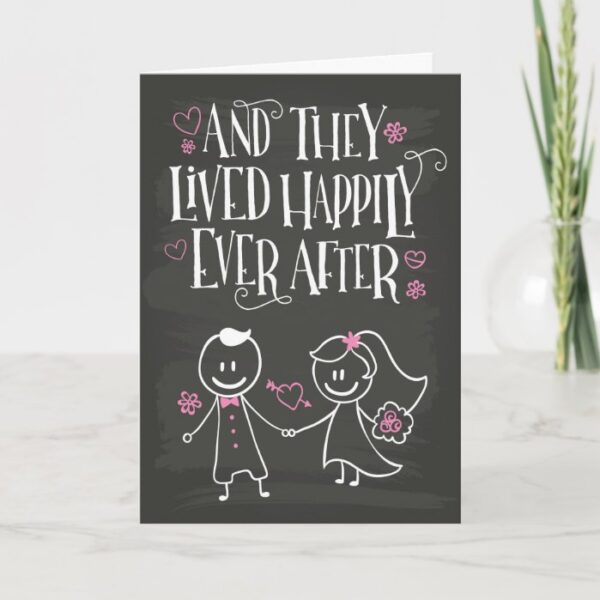 Congrats, And They Lived Happily Ever After Card