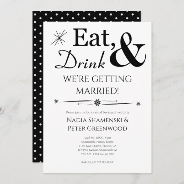 Eat Drink Getting Married Casual Backyard Wedding Invitation