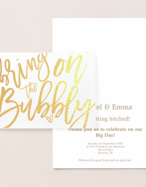 Informal Script Bring on Bubbly Wedding Gold Foil Card