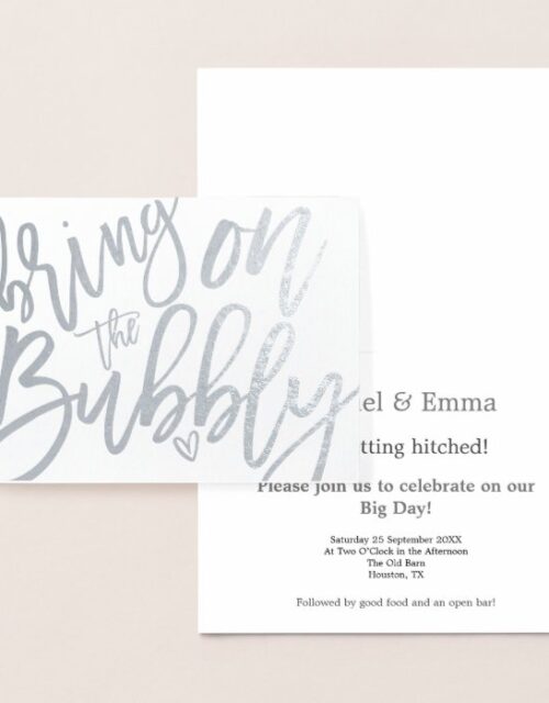 Informal Script Bring on Bubbly Wedding Silver Foil Card