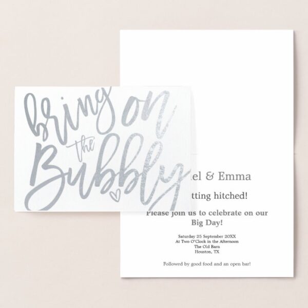 Informal Script Bring on Bubbly Wedding Silver Foil Card