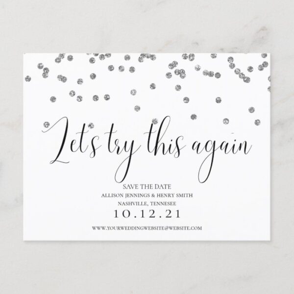 Let's Try This Again Elegant Change the Date Announcement Postcard