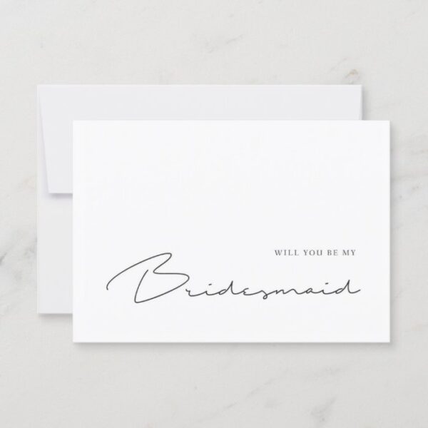 Modern Elegance will you be my bridesmaid card