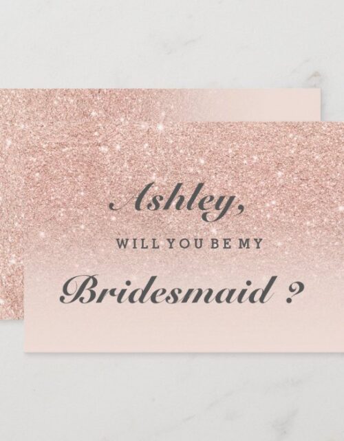 Rose gold faux glitter pink ombre be my bridesmaid invitation