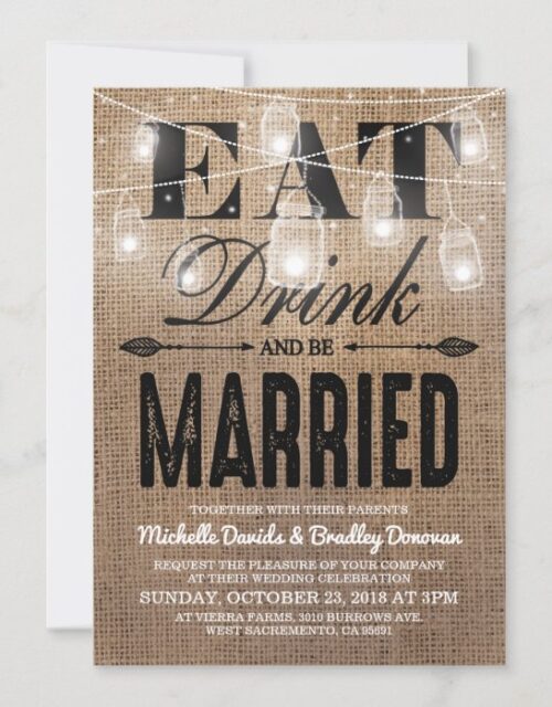 Rustic Burlap Eat Drink and be Married Wedding Invitation
