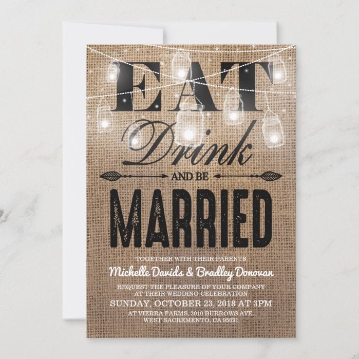 Rustic Burlap Eat Drink and be Married Wedding Invitation