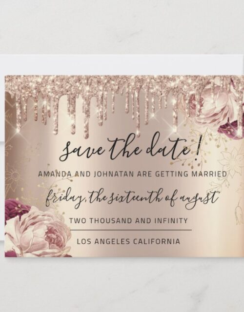 Save The Date  Florals Rose Gold Drips Marsala