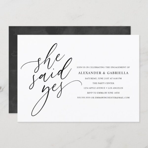 She Said Yes Modern Black Script Engagement Party Invitation