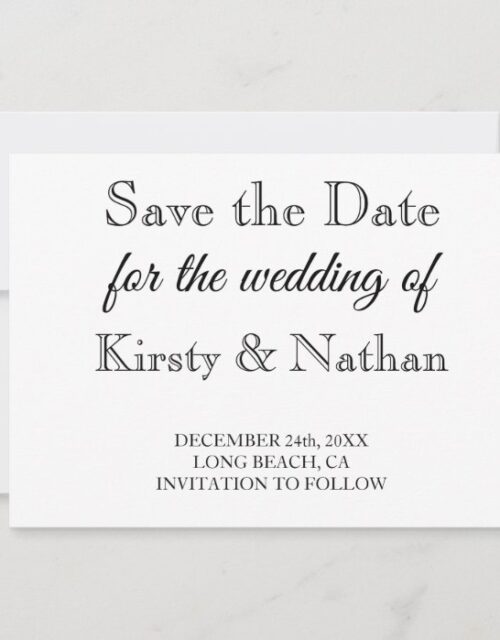 Simple Typography Black and White Wedding Save The Date