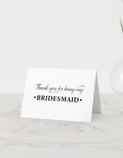 Thank You for being my Bridesmaid Wedding Party