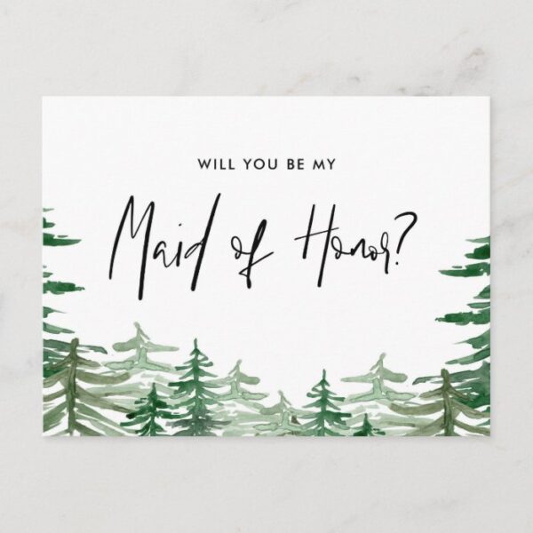 Watercolor Forest Will You Be My Maid of Honor Invitation Postcard