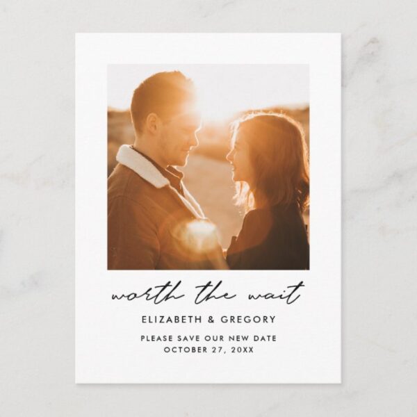 Worth the Wait Wedding Change the Date Announcement Postcard